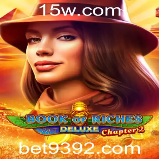 Book of Riches Deluxe Chapter 2: Explorando as Aventuras de Apostas com bet939
